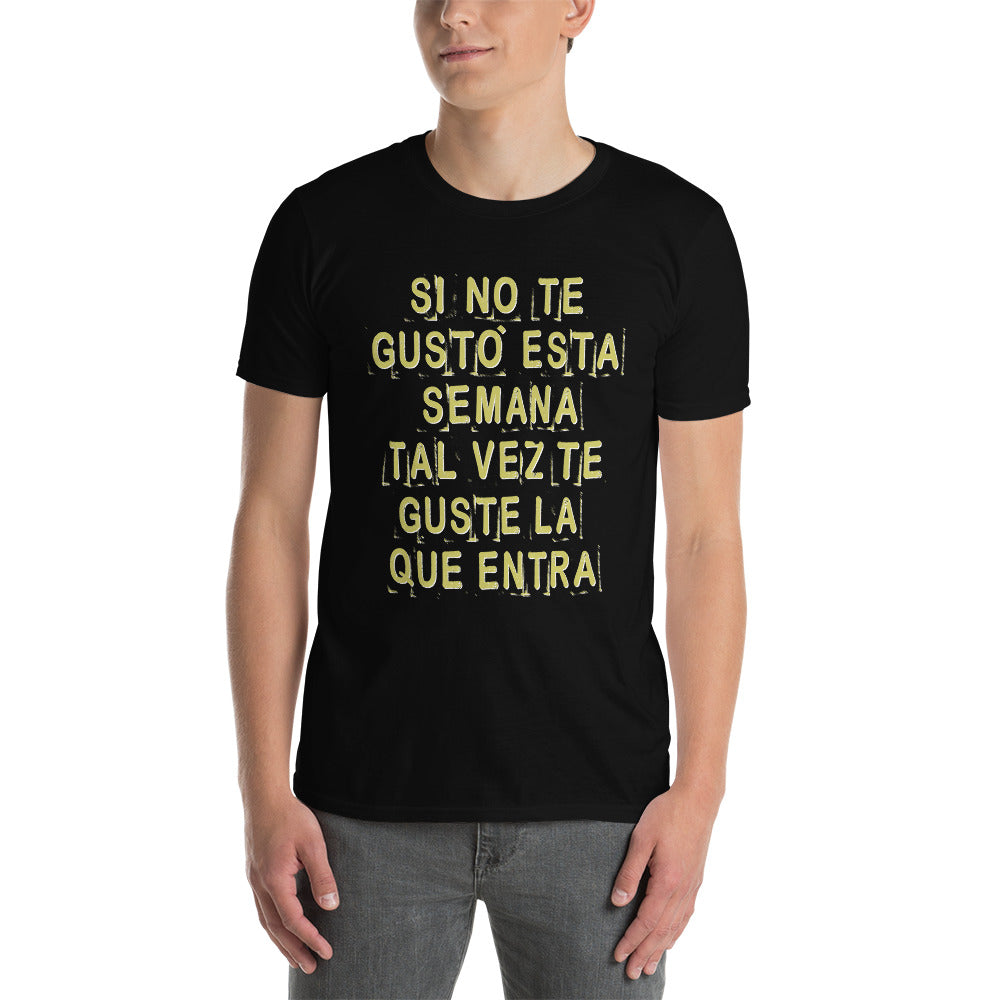 Camiseta - Albures, Te Gusta la que Entra