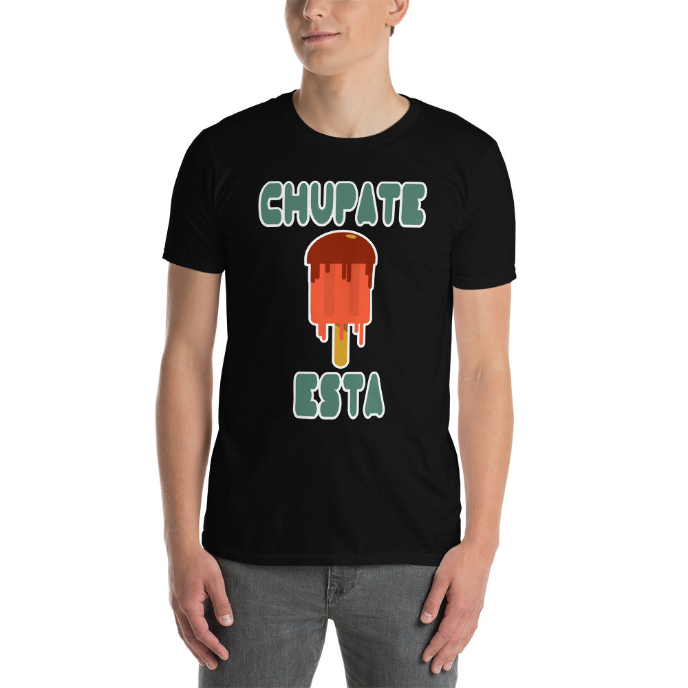 Camiseta Atrevida - Frase "Chupate Esta"