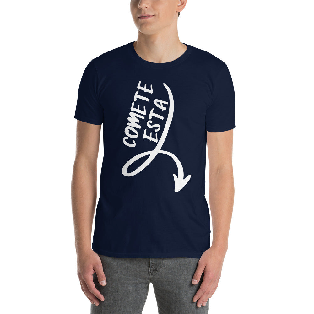 Camiseta - Cachonda, Comete Esta