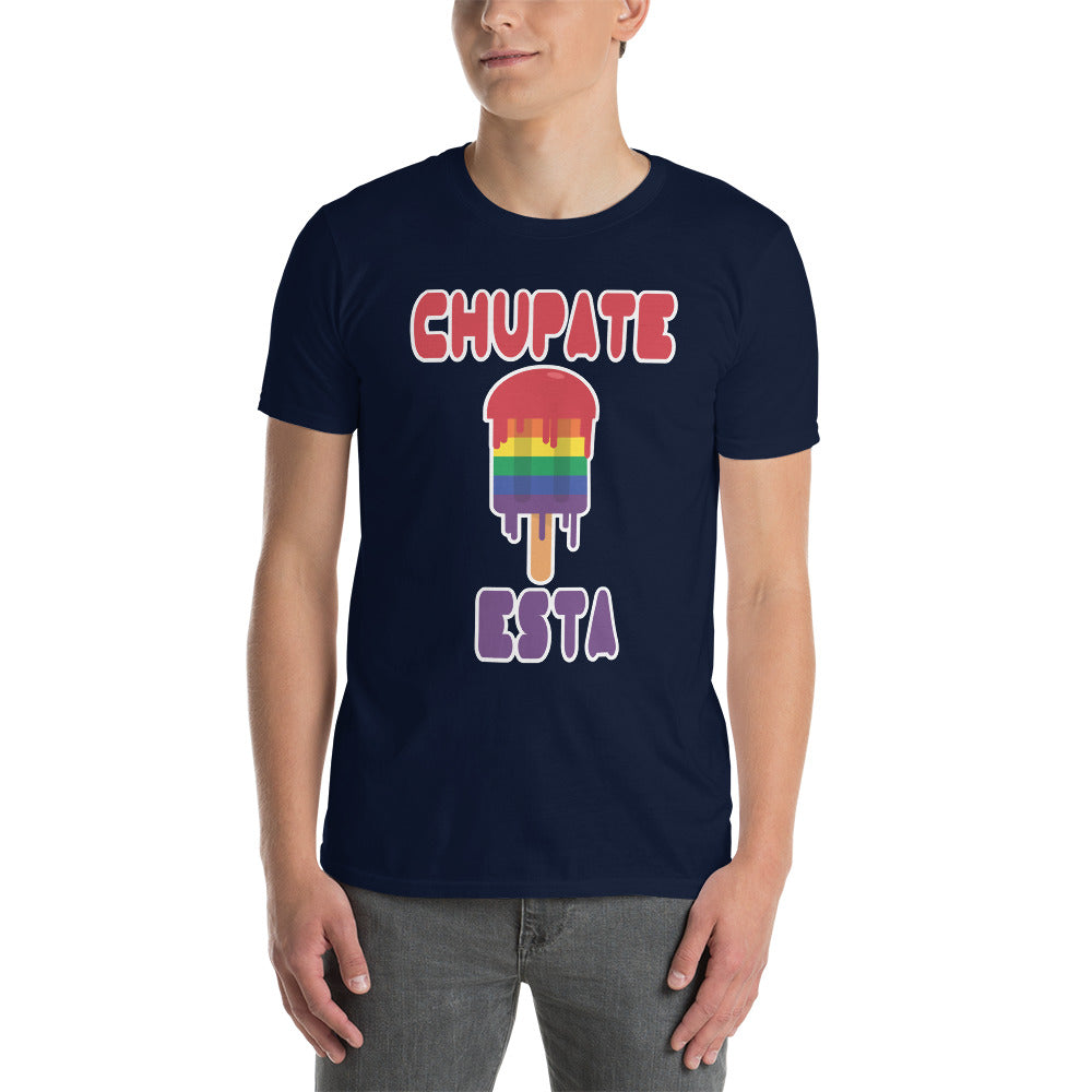 Camiseta - Orgullo Gay, Chupate Esta Paleta