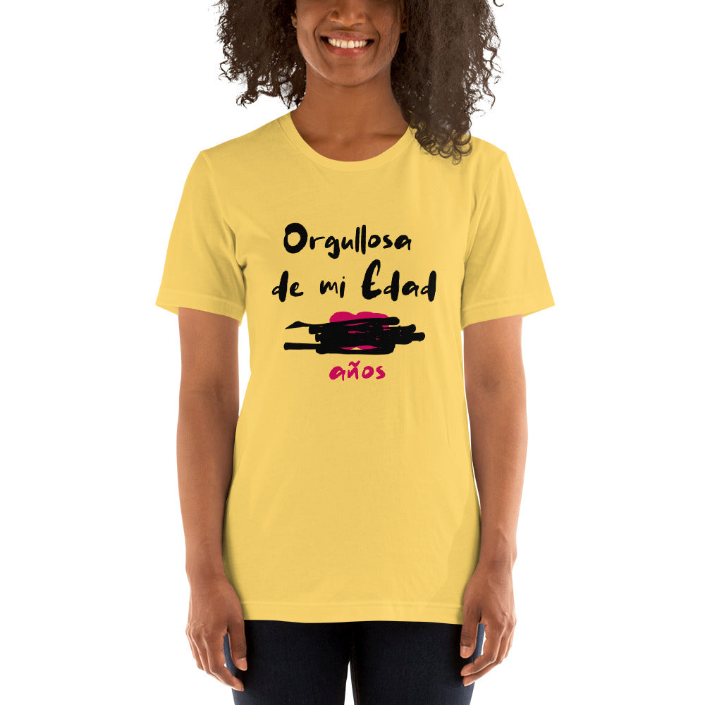Camiseta - Orgullosa de mi Edad