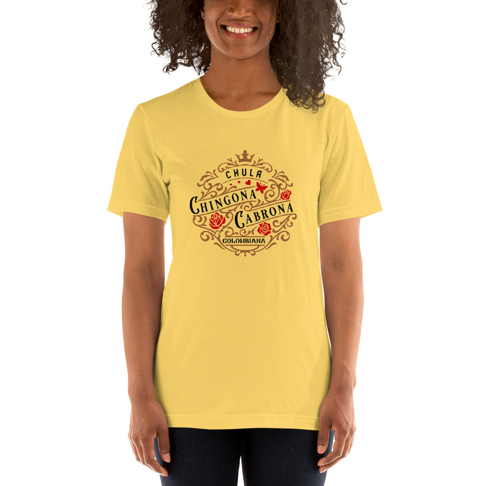 Camiseta Personalizada - Mujer Chula, Chingona, Cabrona y (Nacionalidad)