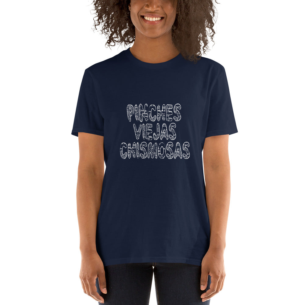 Camiseta - Pinches Viejas Chismosas