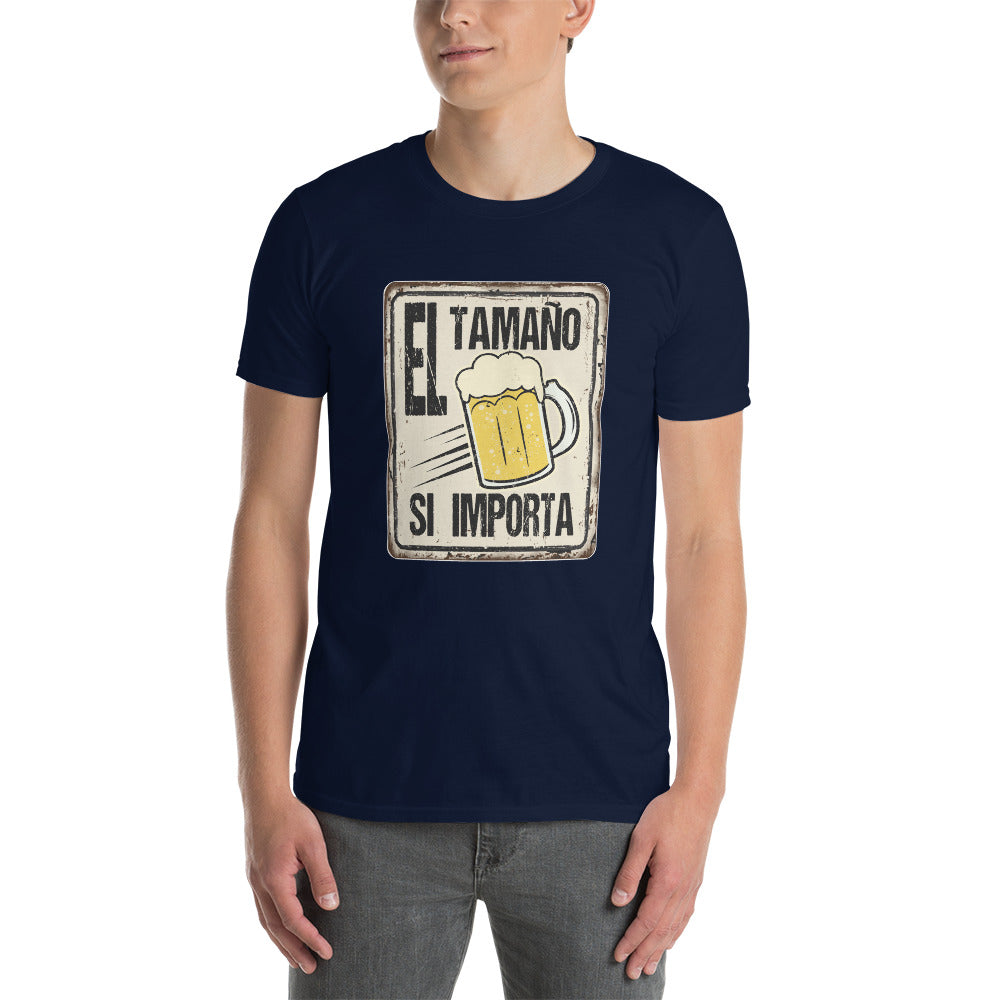 Camiseta de Borrachos - Cerveza, El Tamaño si Importa