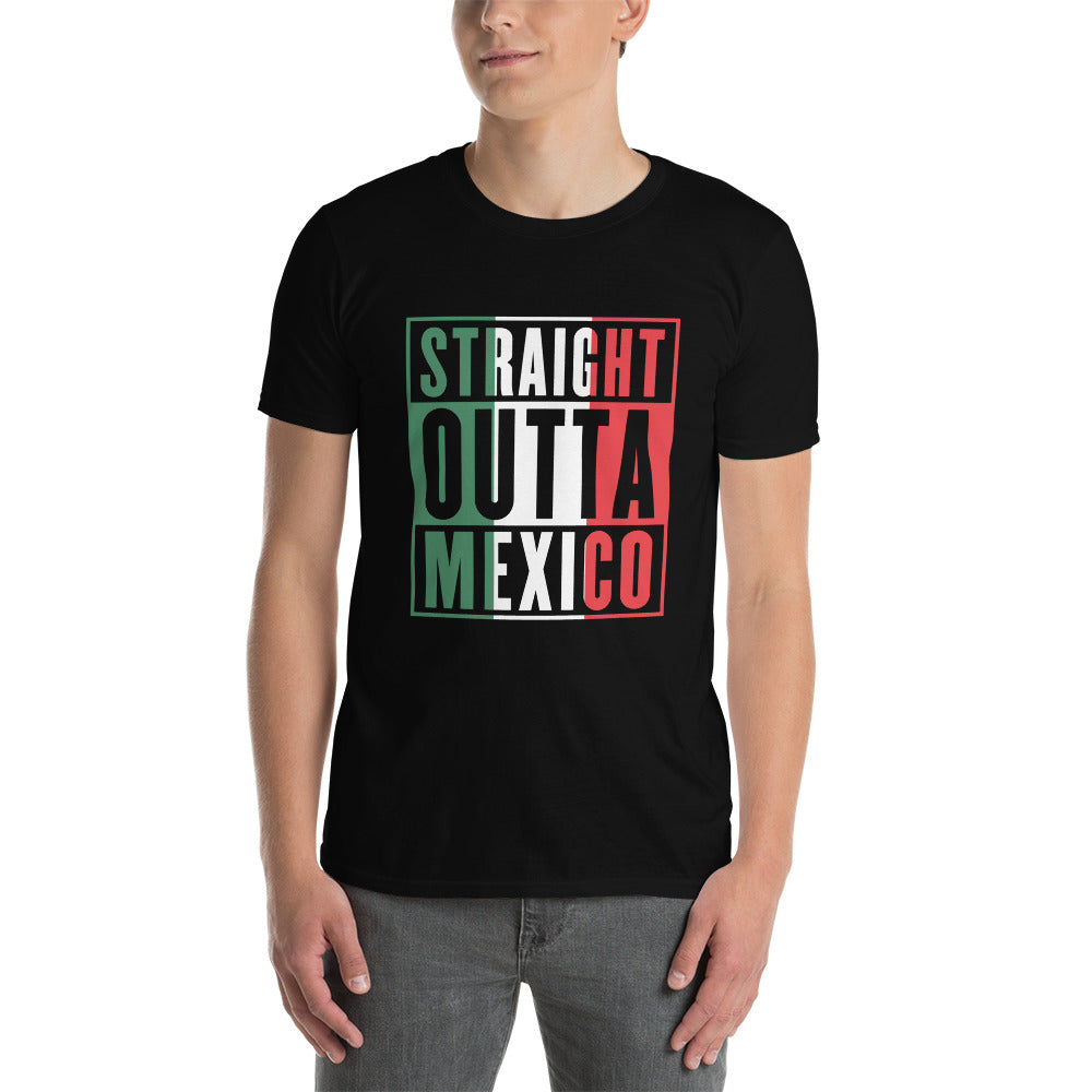Camiseta en Inglés - Straight Outta of Mexico