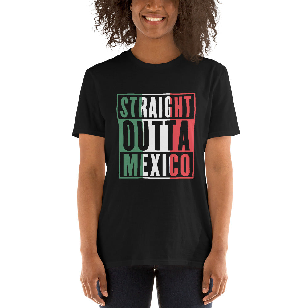 Camiseta en Inglés - Straight Outta of Mexico