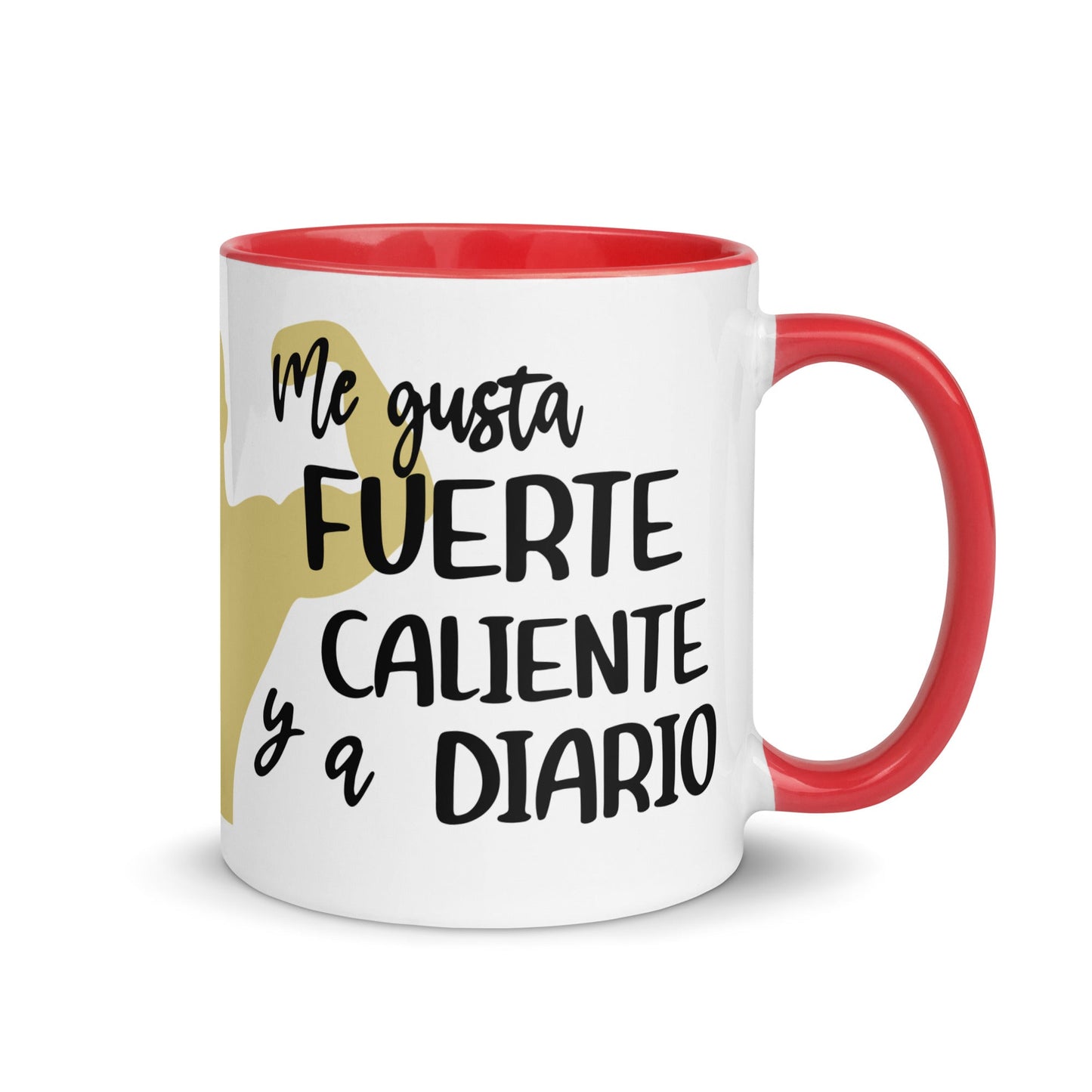 Taza de Café - Me Gusta Fuerte, Caliente y a Diario