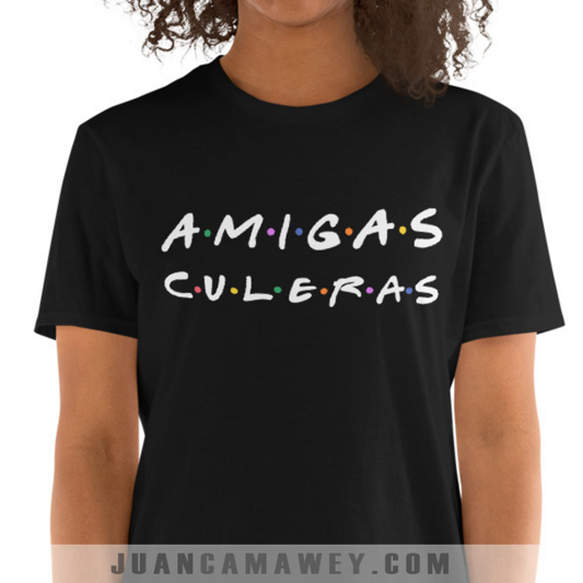 Camiseta - Amigas Culeras Estilo Friends