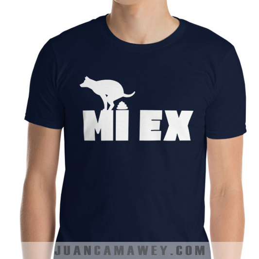Camiseta - Ex Pareja Me Cago en mi Ex