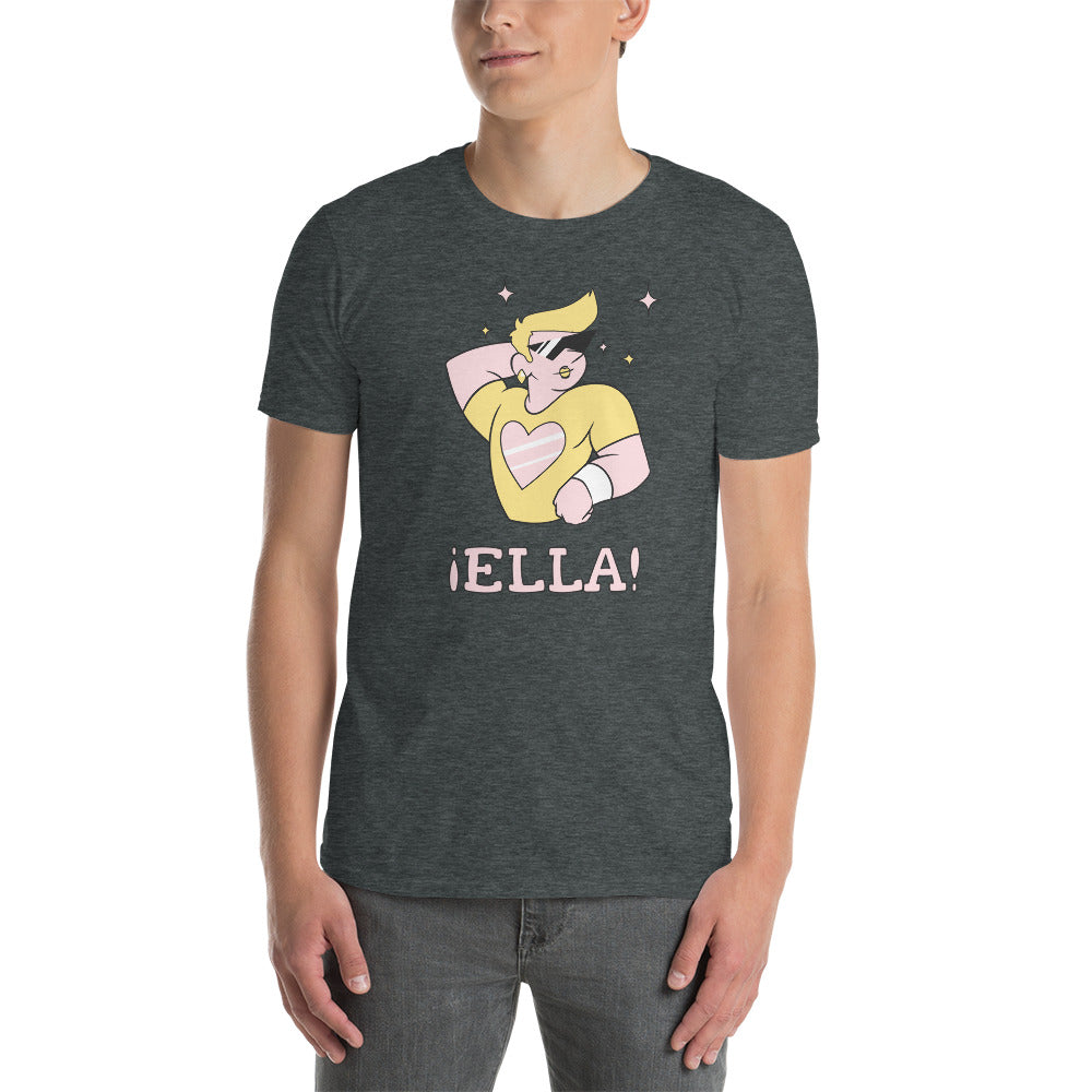 Camiseta Orgullo Gay - Frase de Reina ¡Ella!