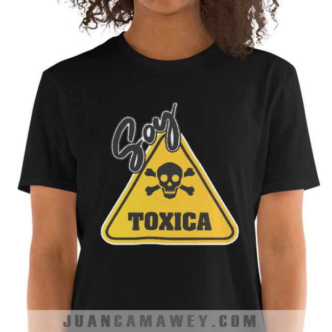 Camiseta - Soy Mujer Toxica y Celosa