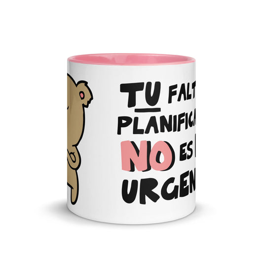 Taza de Café - Tu Falta de Planificación no es mi Urgencia